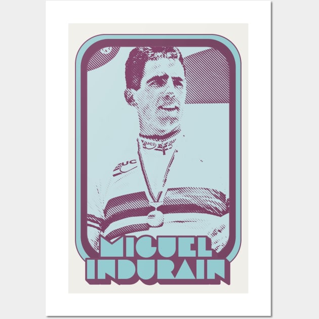 Miguel Indurain / Retro Cycling Fan Art Design Wall Art by DankFutura